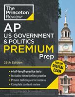   Princeton Review AP U.S. Government & Politics Premium Prep, 25th Edition