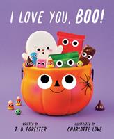   I Love You, Boo!