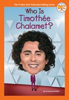   Who Is Timoth&eacute;e Chalamet?