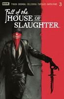 Fall of the House of Slaughter #3