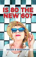   Is 80 the New 60?