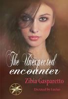   The Unexpected Encounter