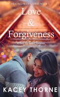   Love and Forgiveness