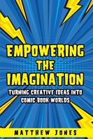 Empowering The Imagination