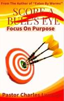   Score A Bull's Eye