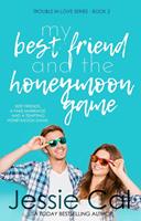 My Best Friend and the Honeymoon Game