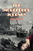   The Murderous Journey