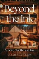  Beyond the Ink