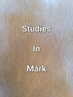   Studies In Mark