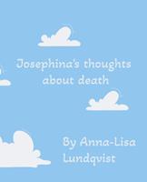   Josephina's thoughts about the death
