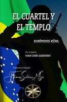   El Cuartel y El Templo