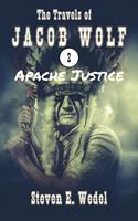   Apache Justice