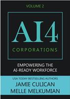   AI4 Corporations Volume II: Empowering the AI-Ready Workforce