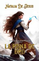   La Reina de Oro