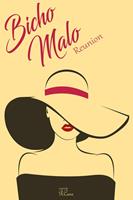   Bicho Malo: Reunion