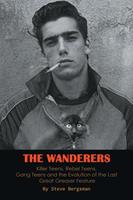  The Wanderers - Killer Teens, Rebel Teens, Gang Teens and the evolution of the last Great Greaser Feature