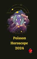   Poisson Horoscope 2024