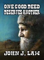 One Good Deed Deserves Another