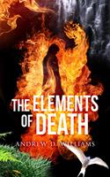   The Elements Of Death