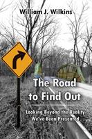   The Road To Find Out