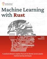   Machine Learning with Rust