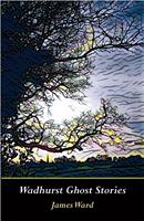   Wadhurst Ghost Stories