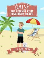   Daisy and Friends Visit Cushendun Beach (Daisy Story)