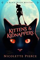   Kittens and Kidnappers