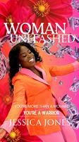   Woman Unleashed