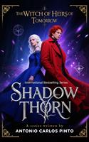   The Witch of Shadowthorn - Heirs of Tomorrow