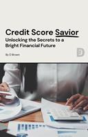   Credit Score Savior