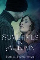   Sometimes in Autumn