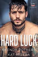   Hard Luck