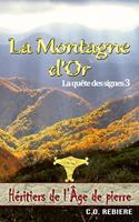   La Montagne d'Or