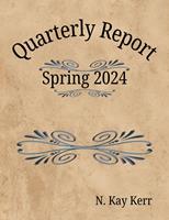 Quarterly Report: Spring 2024