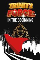   Trinity Force