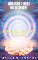   Magical Energy Manual