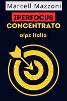   Iperfocus Concentrato