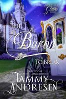   The Baron to Break