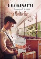   Sin Miedo de Vivir