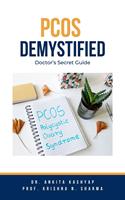   Pcos Demystified: Doctor’s Secret Guide