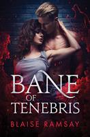   Bane of Tenebris