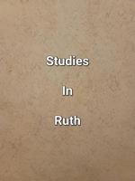   Studies In Ruth