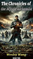   The Chronicles of the Mysterious Alchemist