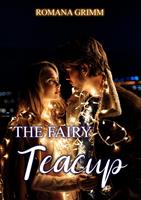   The Fairy Teacup