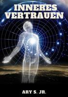   Inneres Vertrauen