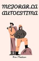   Mejorar la autoestima