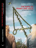   The Rape of Penny and Julia
