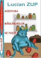   Aventura mâncarurilor de Pa?te