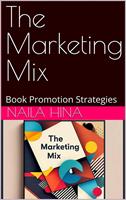   The Marketing Mix: Book Promotion Strategies